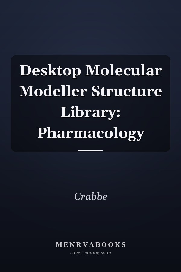 Desktop Molecular Modeller Structure Library: Pharmacology