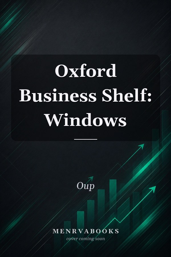 Oxford Business Shelf: Windows