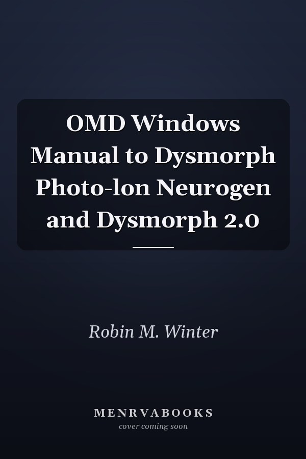 OMD Windows Manual to Dysmorph Photo-lon Neurogen and Dysmorph 2.0