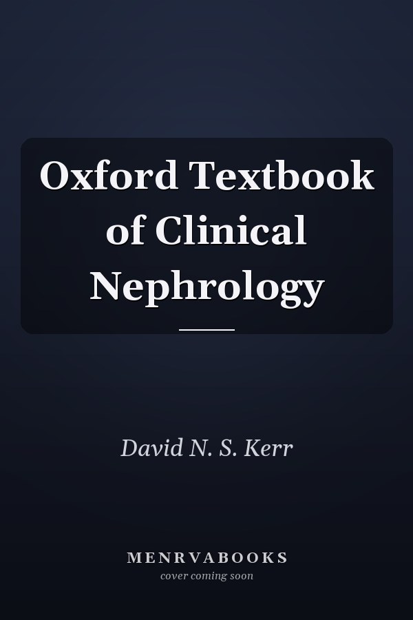 Oxford Textbook of Clinical Nephrology