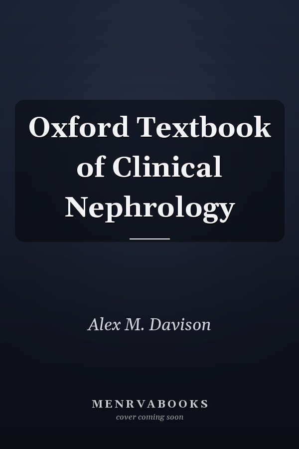 Oxford Textbook of Clinical Nephrology
