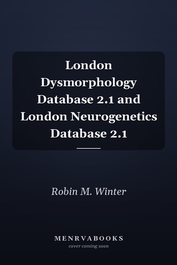 London Dysmorphology Database 2.1 and London Neurogenetics Database 2.1