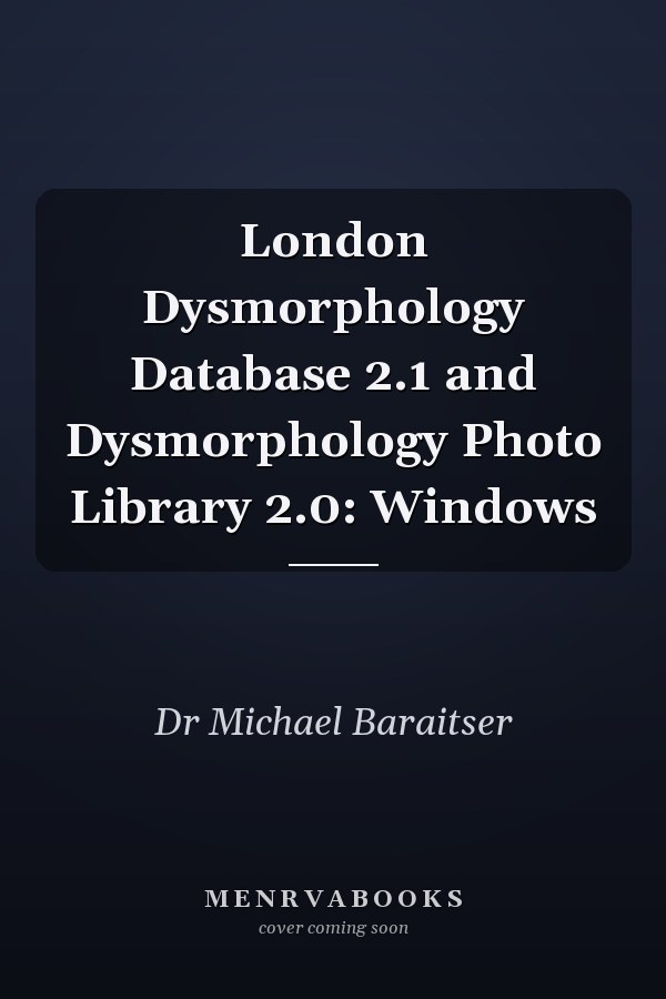 London Dysmorphology Database 2.1 and Dysmorphology Photo Library 2.0: Windows