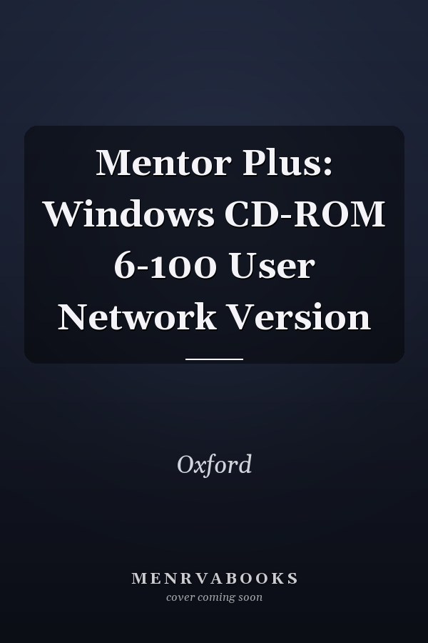 Mentor Plus: Windows CD-ROM 6-100 User Network Version