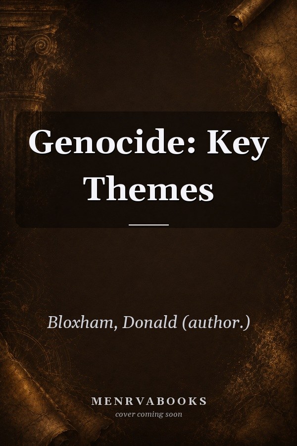 Genocide: Key Themes