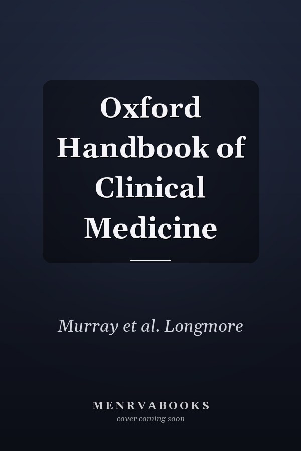 Oxford Handbook of Clinical Medicine