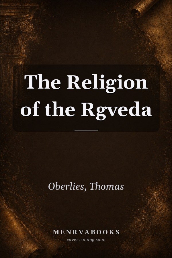 The Religion of the Rgveda