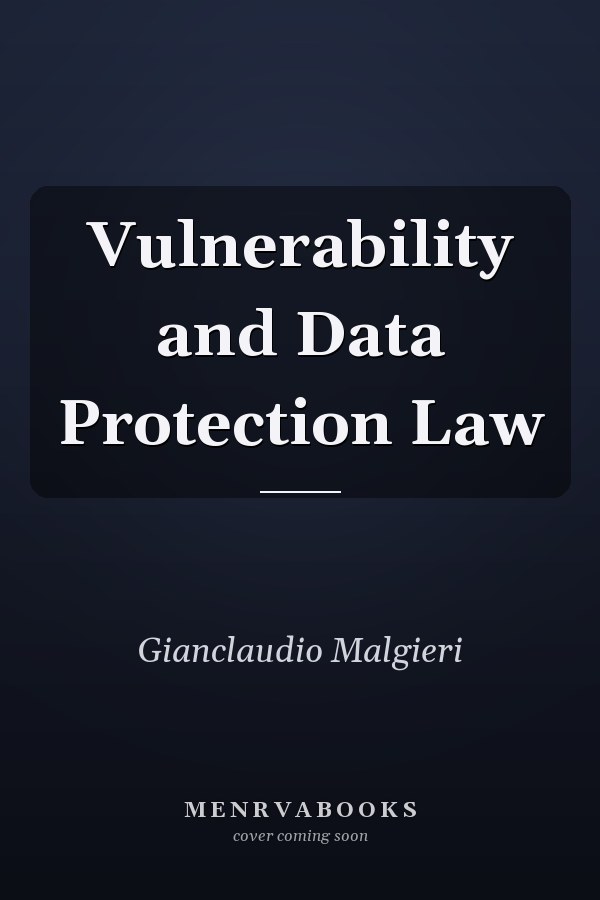 Vulnerability and Data Protection Law