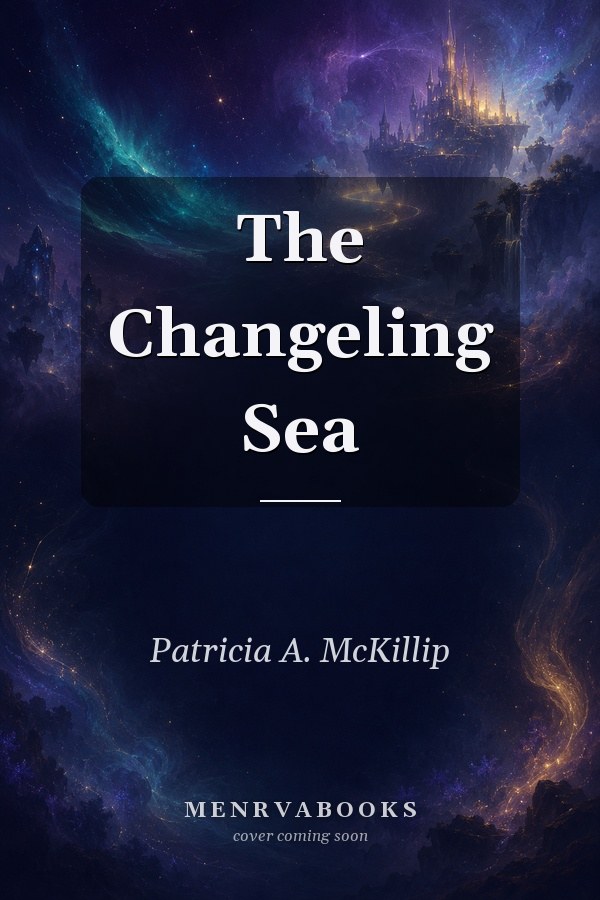 The Changeling Sea