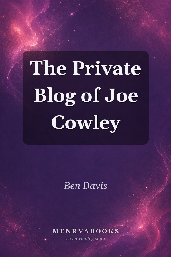The Private Blog of Joe Cowley