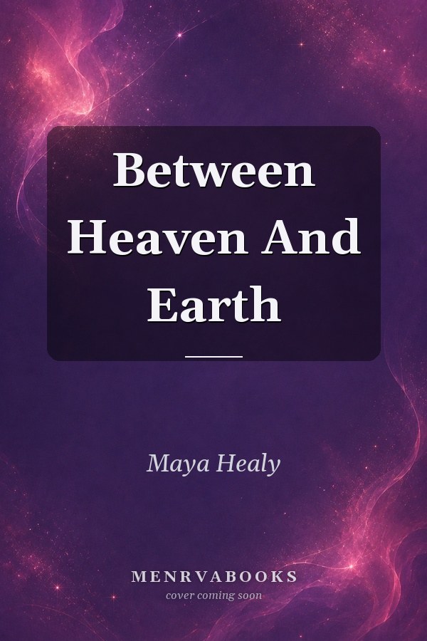 Between Heaven And Earth