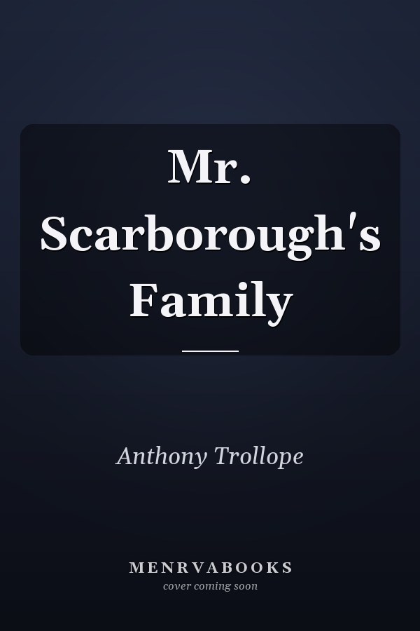 Mr. Scarborough's Family