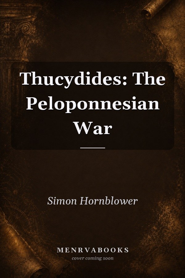 Thucydides: The Peloponnesian War