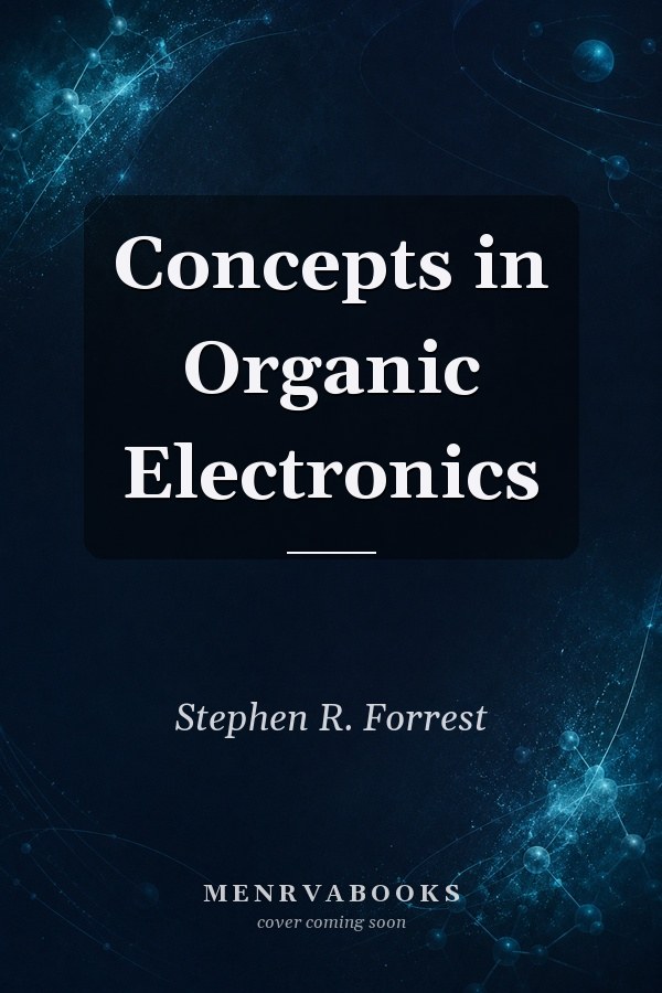 Concepts in Organic Electronics