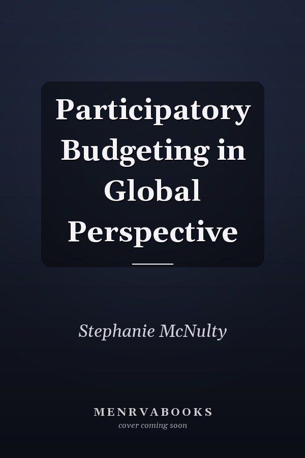 Participatory Budgeting in Global Perspective