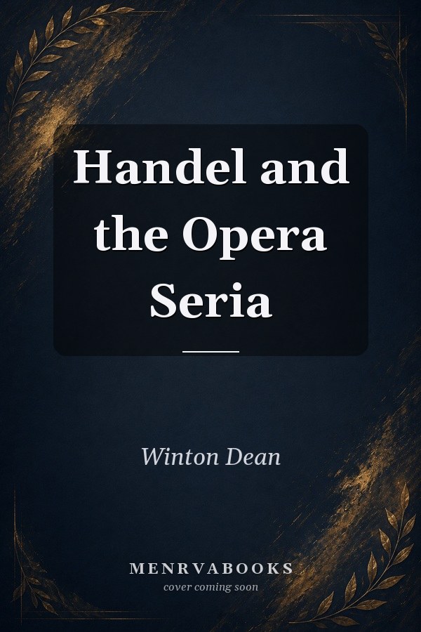 Handel and the Opera Seria