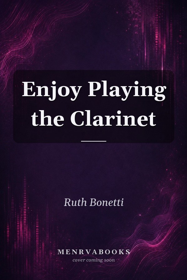 Enjoy Playing the Clarinet