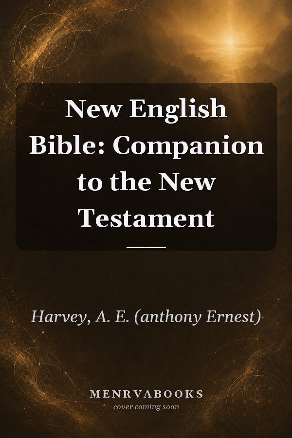 New English Bible: Companion to the New Testament