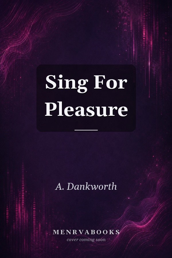 Sing For Pleasure
