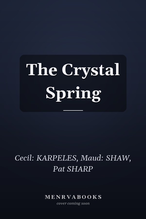 The Crystal Spring