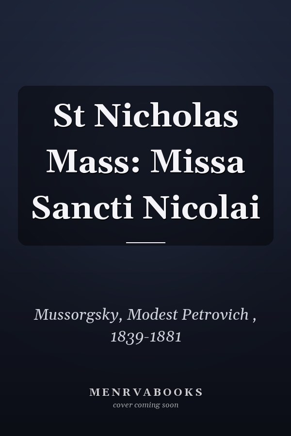 St Nicholas Mass: Missa Sancti Nicolai