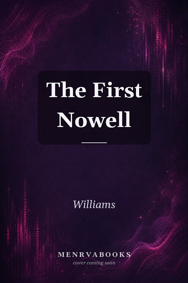 The First Nowell