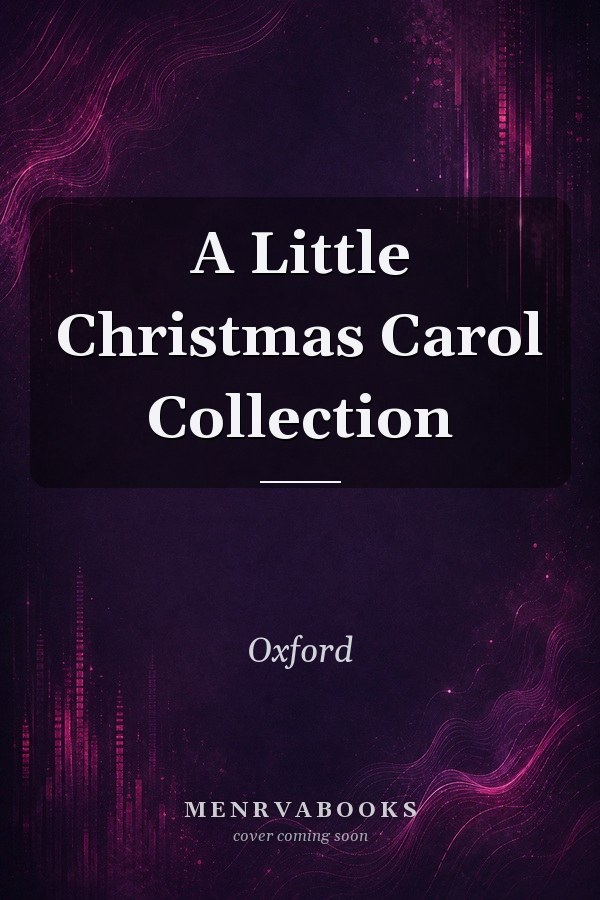 A Little Christmas Carol Collection