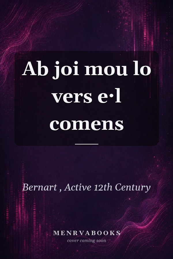 Ab joi mou lo vers e·l comens