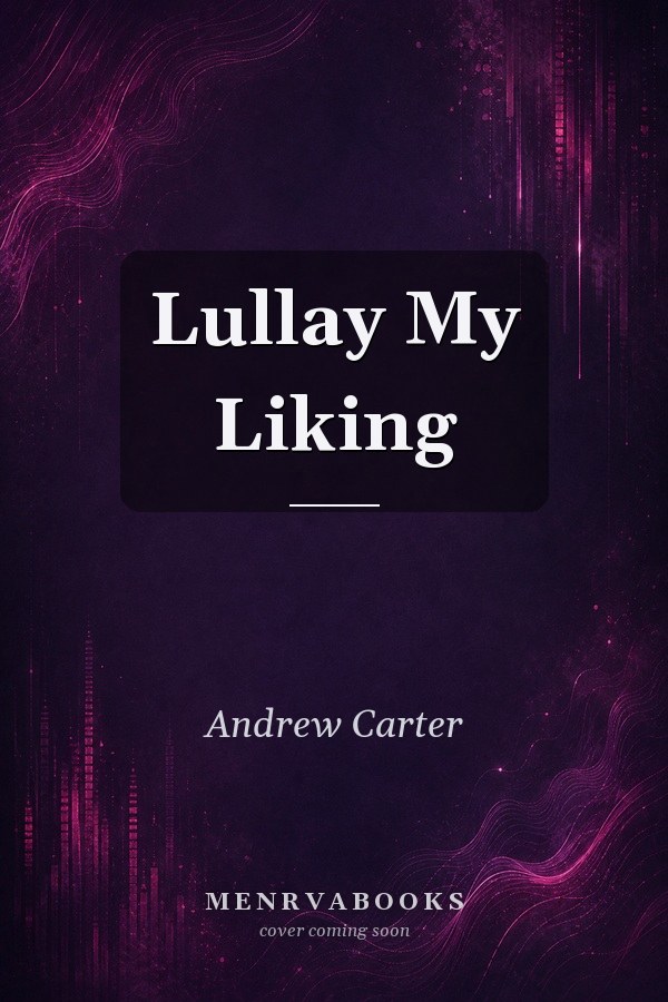Lullay My Liking