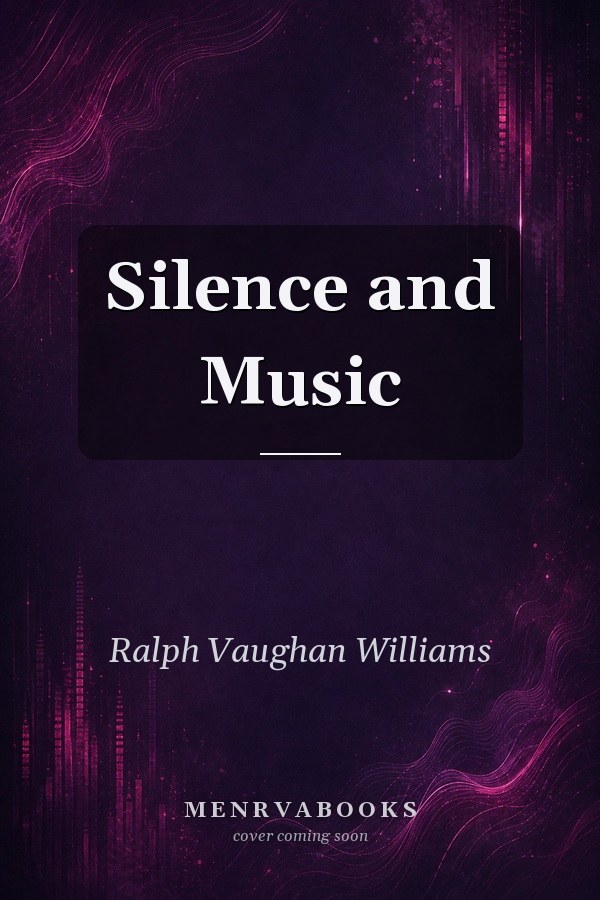 Silence and Music