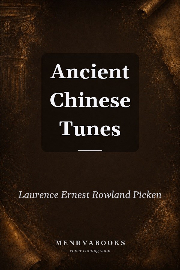Ancient Chinese Tunes