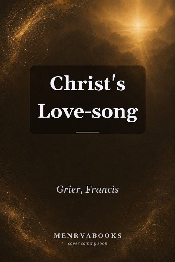 Christ's Love-song