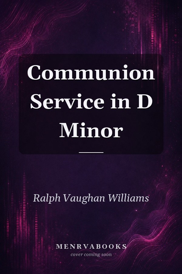 Communion Service in D Minor