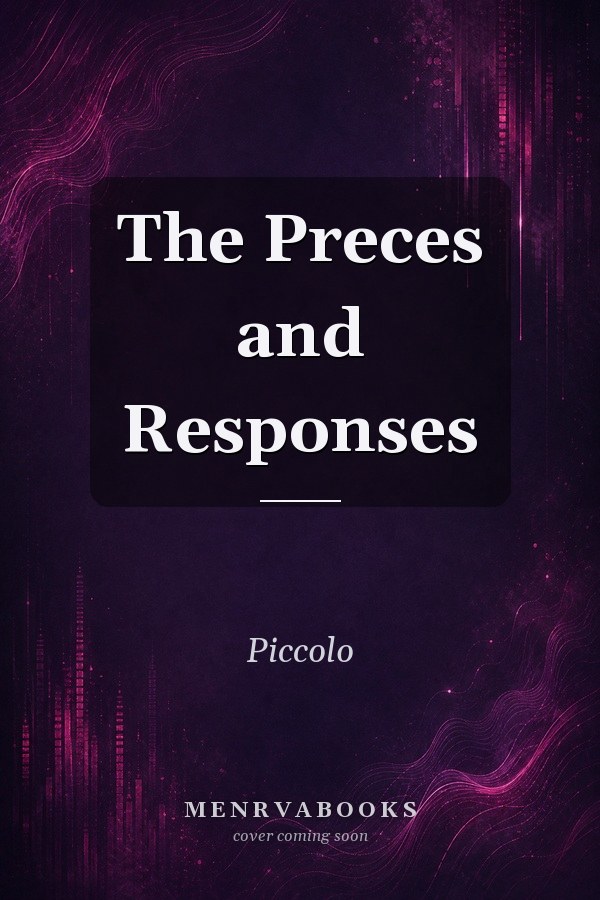 The Preces and Responses
