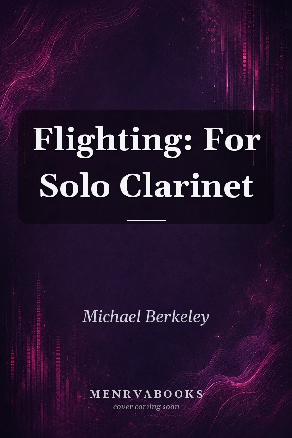 Flighting: For Solo Clarinet