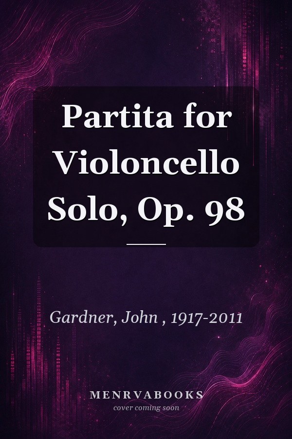 Partita for Violoncello Solo, Op. 98