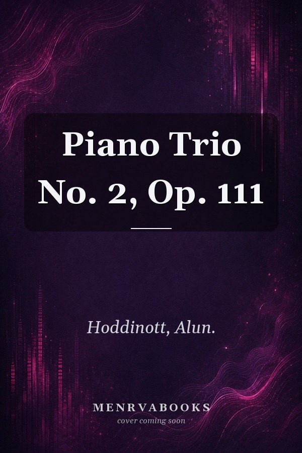 Piano Trio No. 2, Op. 111
