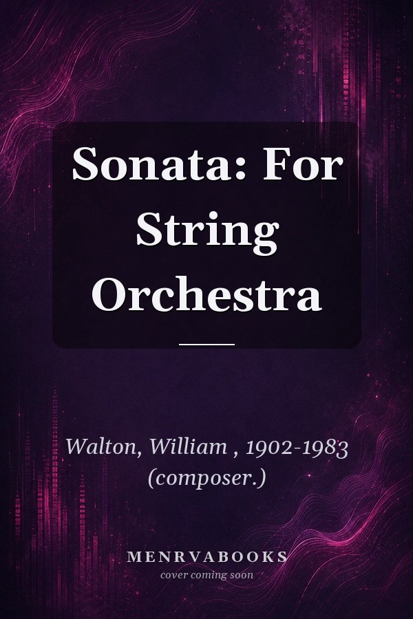 Sonata: For String Orchestra