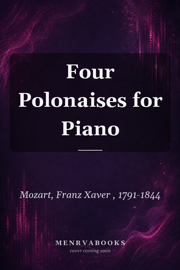 Four Polonaises for Piano