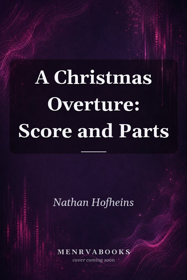 A Christmas Overture: Score and Parts