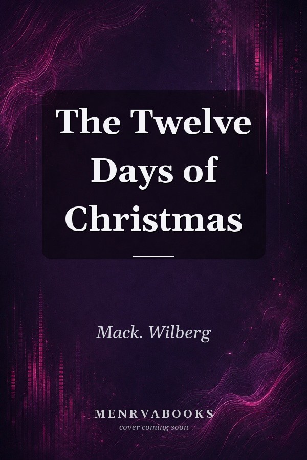 The Twelve Days of Christmas