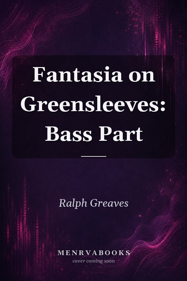 Fantasia on Greensleeves: Bass Part