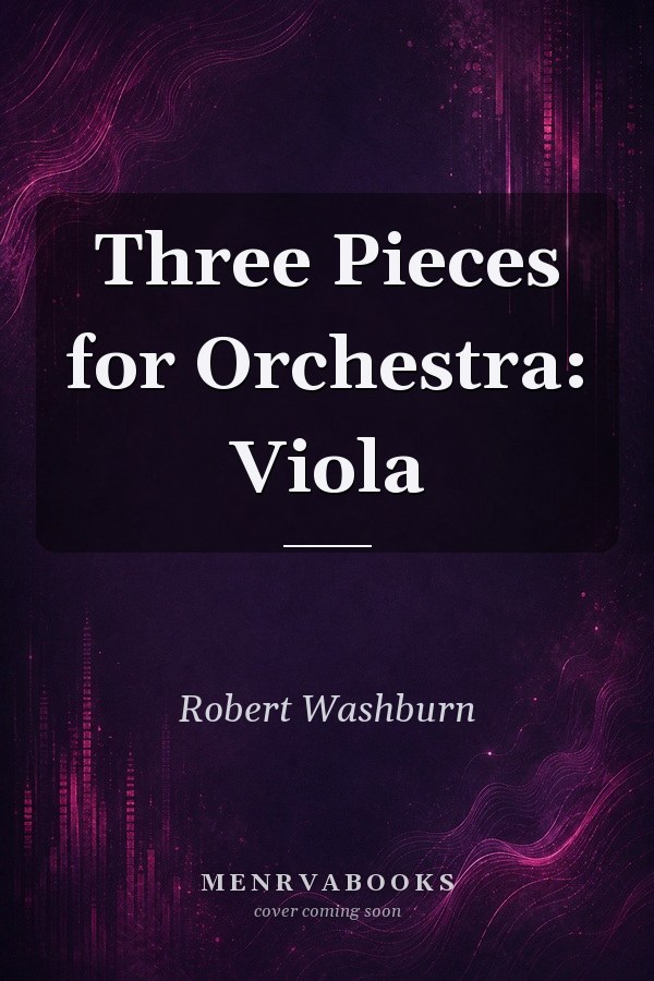 Three Pieces for Orchestra: Viola