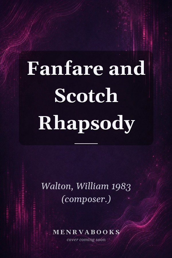 Fanfare and Scotch Rhapsody