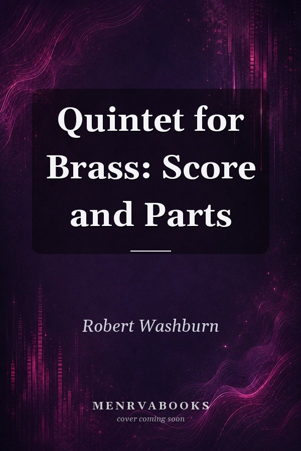 Quintet for Brass: Score and Parts