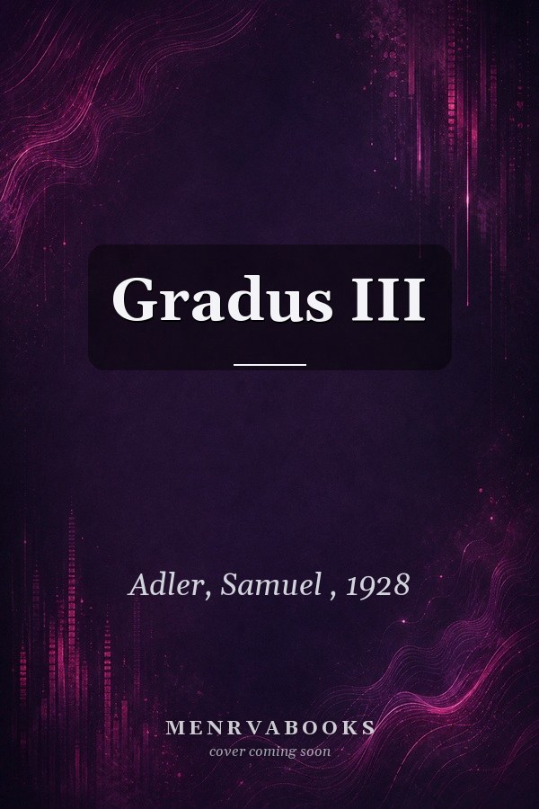 Gradus III