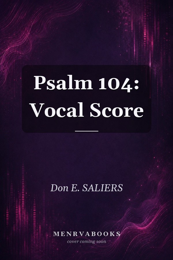 Psalm 104: Vocal Score