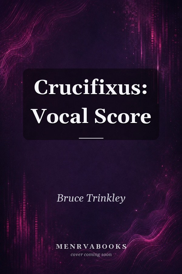Crucifixus: Vocal Score