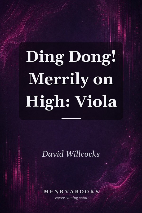 Ding Dong! Merrily on High: Viola