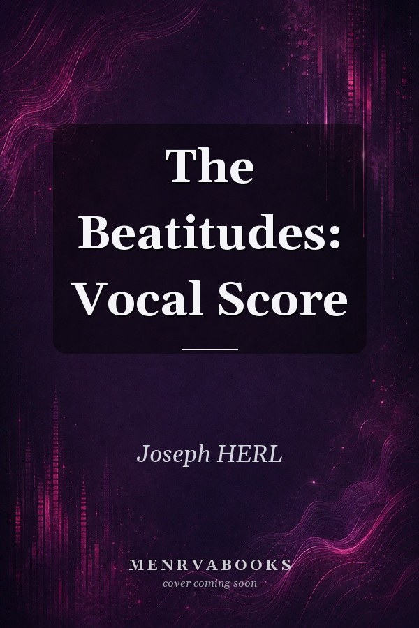The Beatitudes: Vocal Score